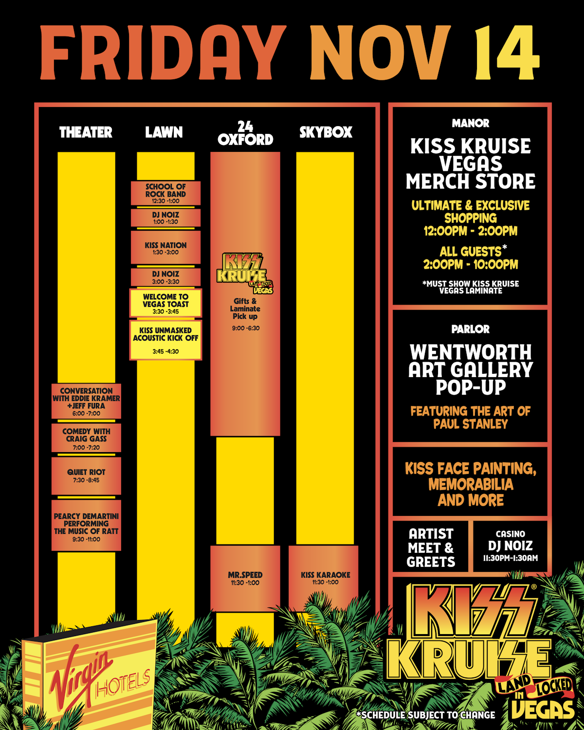 KISS Kruise Vegas schedule
