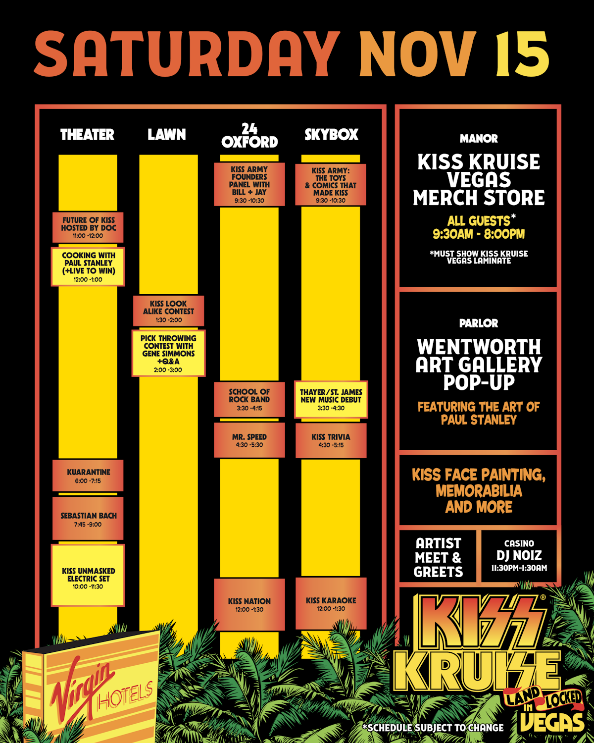 KISS Kruise Vegas schedule