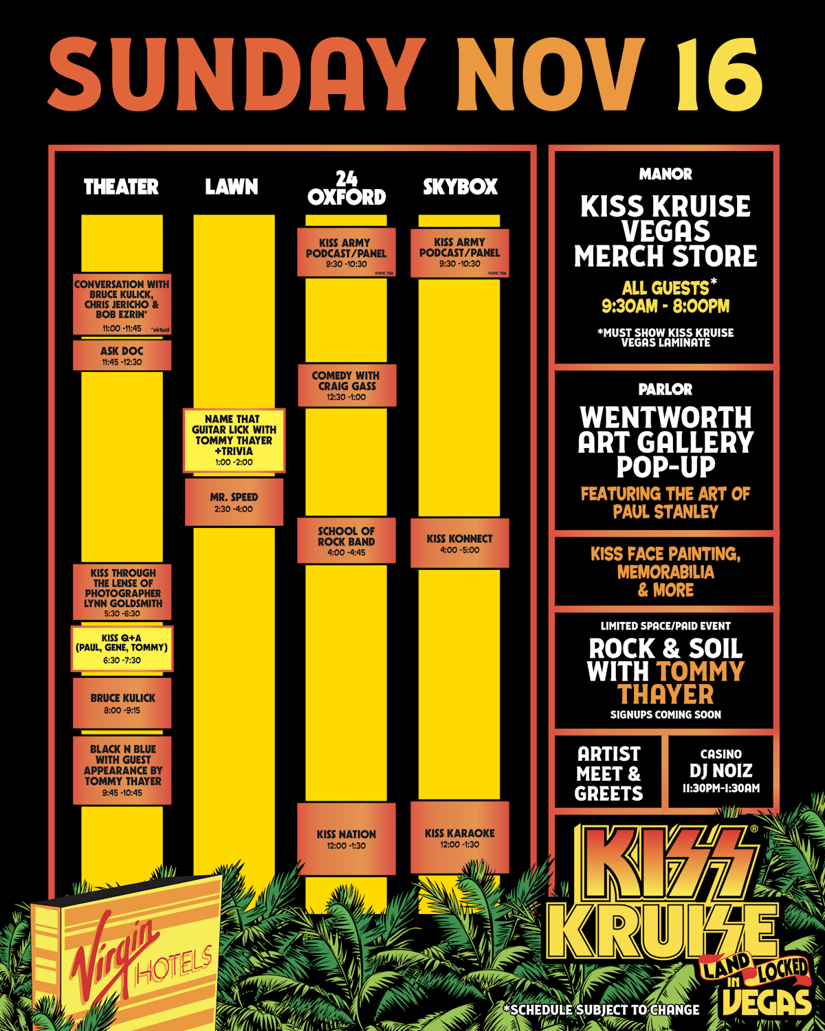 KISS Kruise Vegas schedule