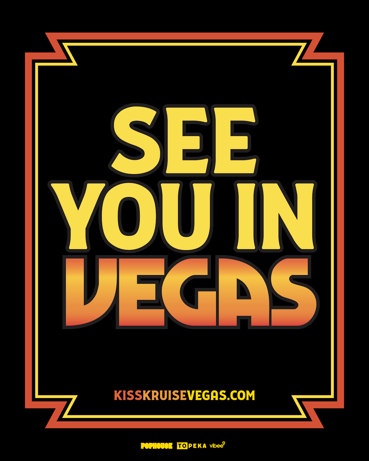KISS Kruise Vegas schedule